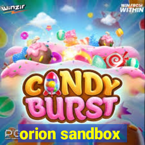 orion sandbox